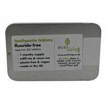 Load image into Gallery viewer, EcoLiving Fluoride Free Toothpaste Tablets - Refillable Tin
